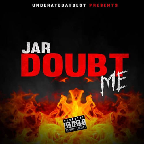 Doubt Me (Explicit)