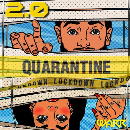 Quarantine Lockdown