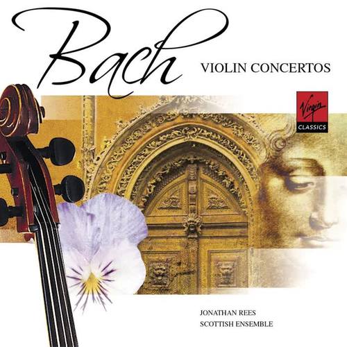 Bach: Violin Concertos