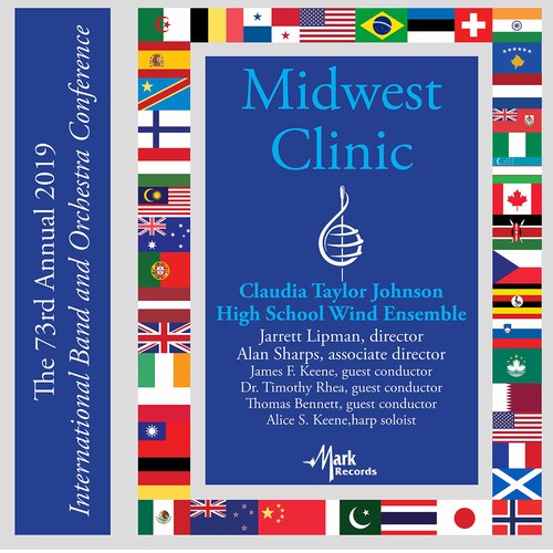 2019 Midwest Clinic: Claudia Taylor Johnson High School Wind Ensemble (Live)