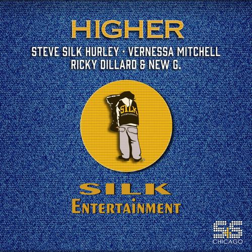 Higher (Steve Silk Hurley Classic Remixes)