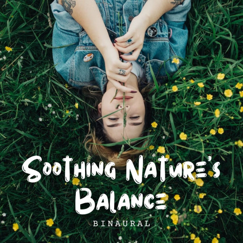 Binaural: Soothing Nature's Balance