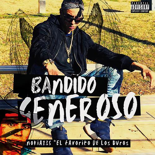 Bandido Generoso (Explicit)