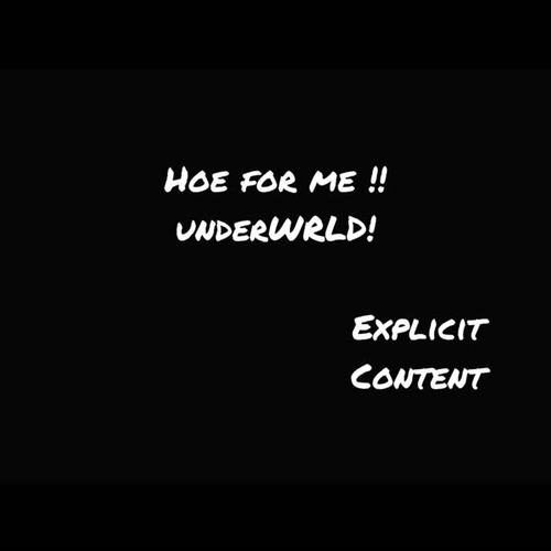 Hoe For Me (Explicit)