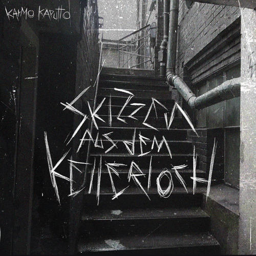 Skizzen aus dem Kellerloch (Explicit)
