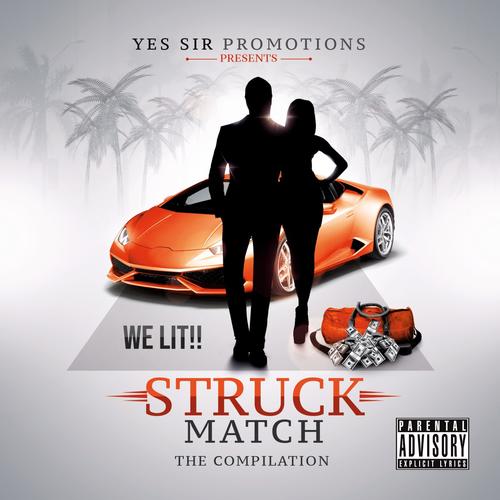 Struck Match (The Compilation) [Explicit]