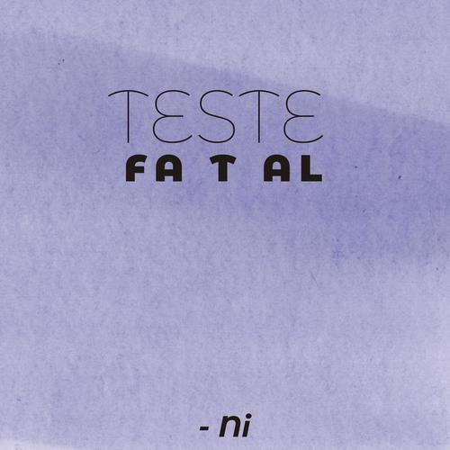 Teste Fatal