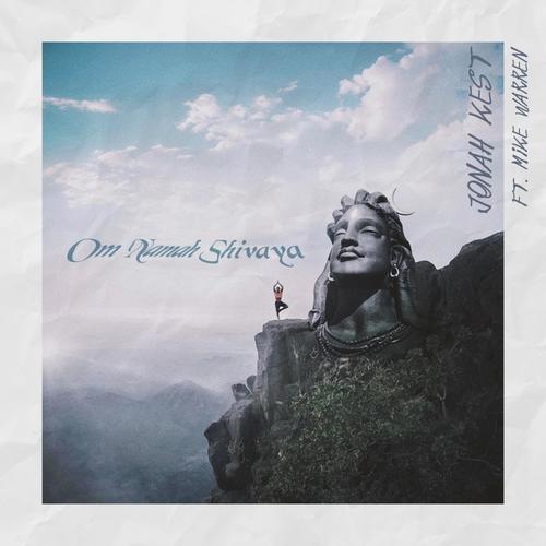 Om Namah Shivaya (feat. Mike Warren)