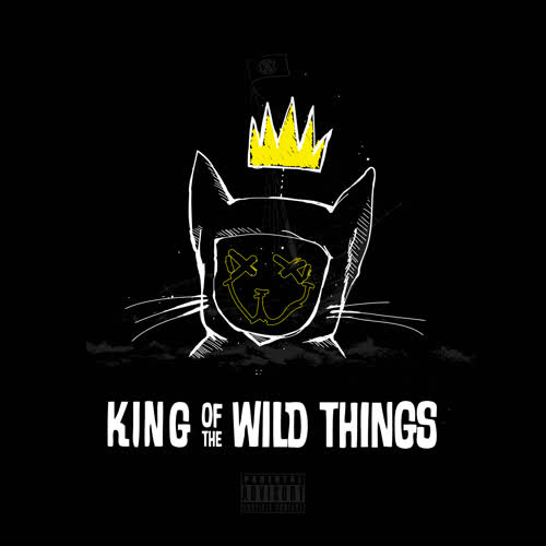 King of the Wild Things (Explicit)