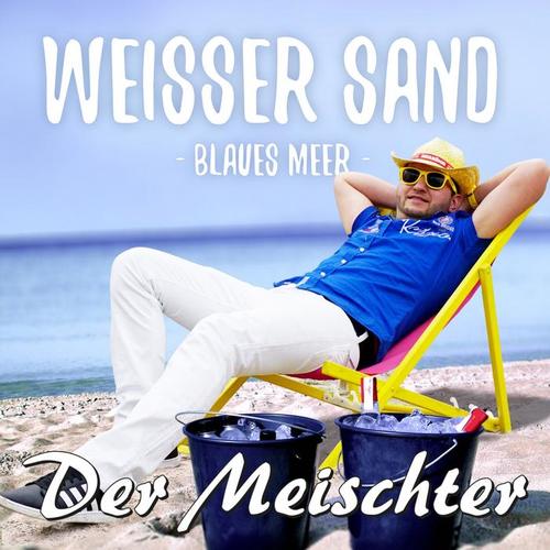 Weißer Sand, Blaues Meer