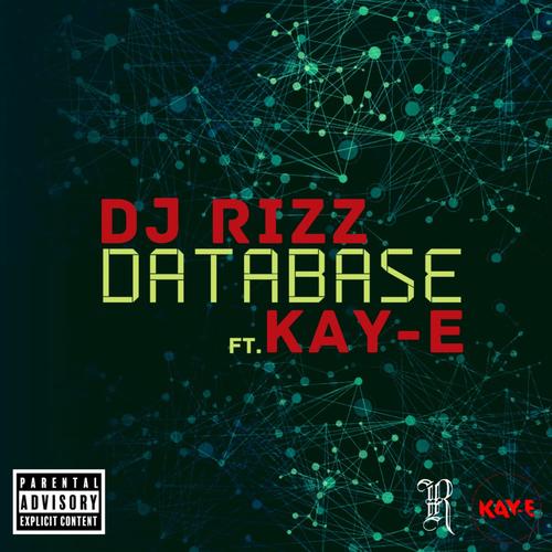 Database (feat. Kay-E) [Explicit]