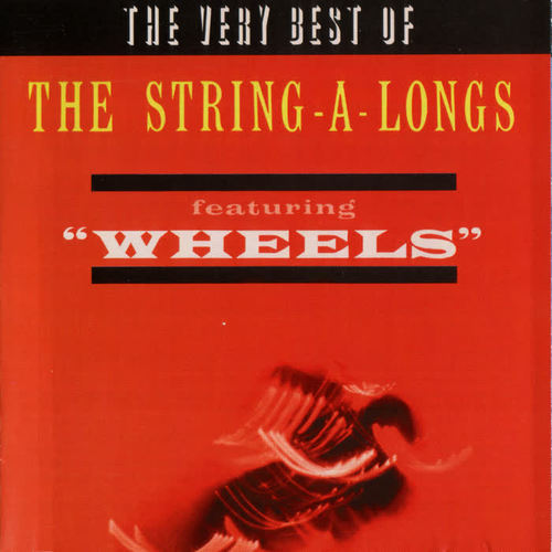 The Very Best Of The String-A-Longs