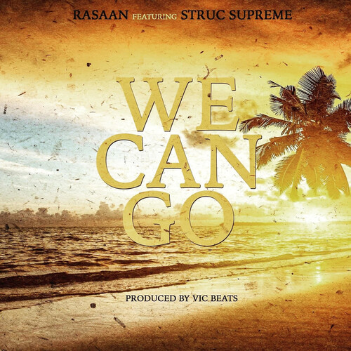 We Can Go (Explicit)