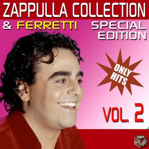 Carmelo Zappulla & Ferretti Special Collection, Vol. 2