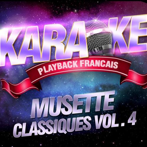 Classiques Du Musette Vol. 4