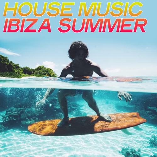 House Music Ibiza Summer