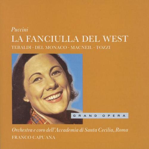 Puccini: La Fanciulla del West