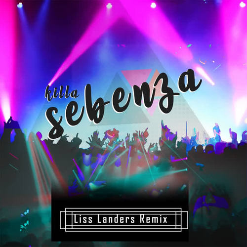 Sebenza (Liss Landers Remix)