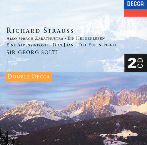 Strauss, R.: Ein Heldenleben; Also Sprach Zarathustra; Don Juan, etc.