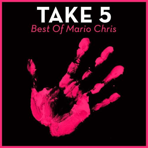 Take 5 - Best Of Mario Chris