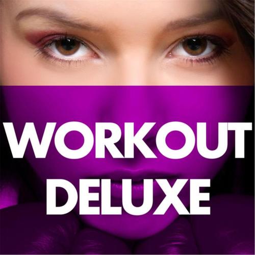 Workout Deluxe: Prime Mix