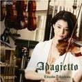 アダージェット ～My Best Classical Melodies