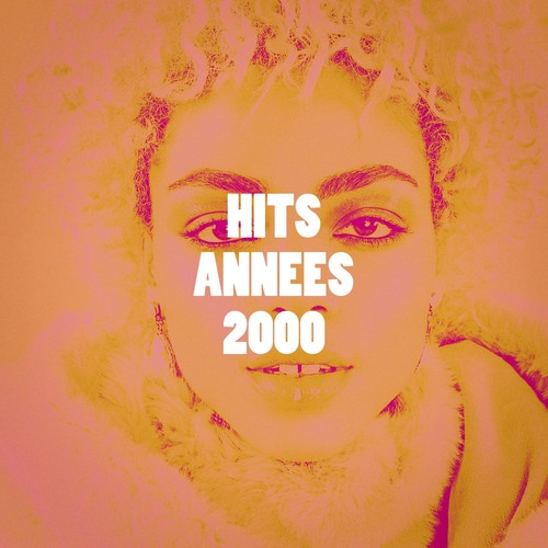 Hits années 2000