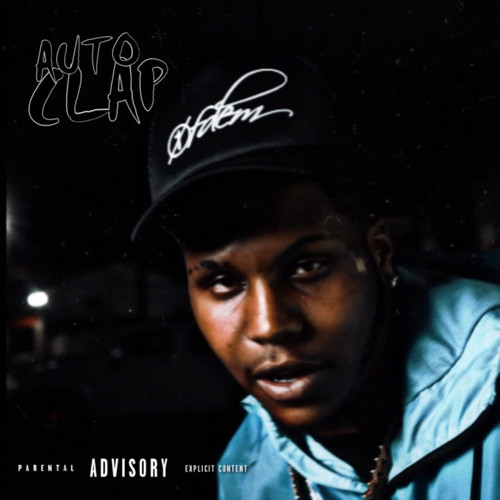 AUTO CLAP (Explicit)