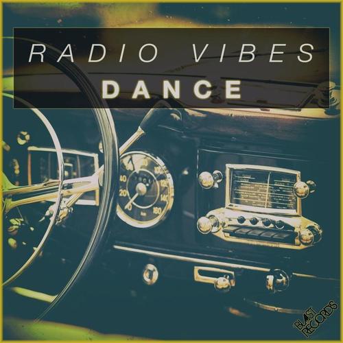 Radio Vibes: Dance