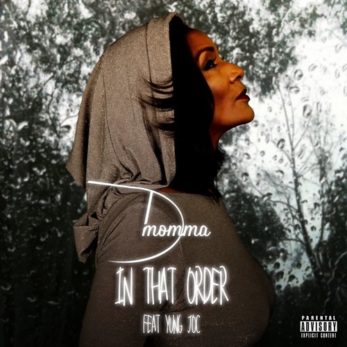 In That Order (feat. Yung Joc) - Single [Explicit]