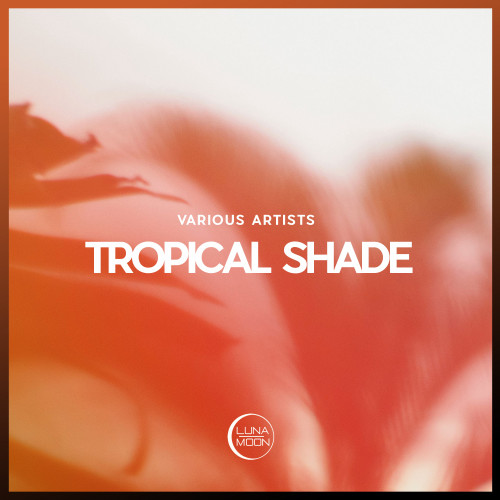 Tropical Shade