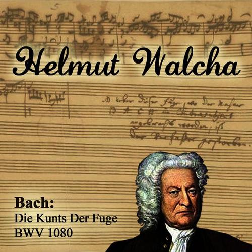 Bach: Die Kunts Der Fuge BWV 1080