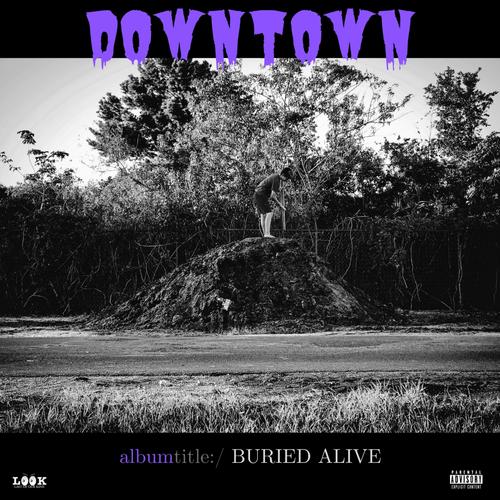 Buried Alive (Explicit)