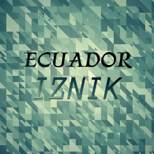 Ecuador Iznik