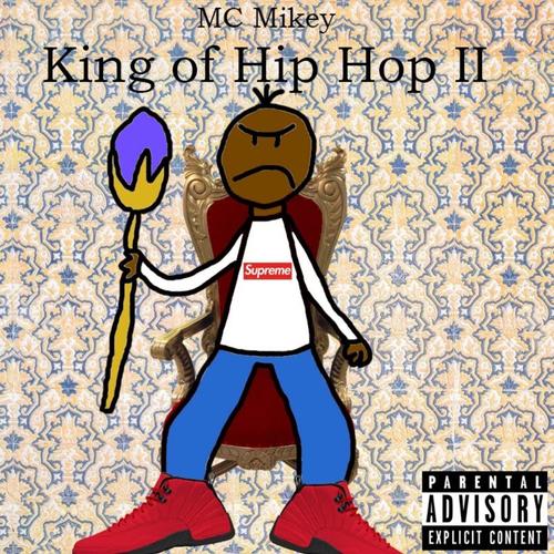 King of Hip Hop 2 (Explicit)