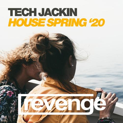 Tech Jackin House Spring '20