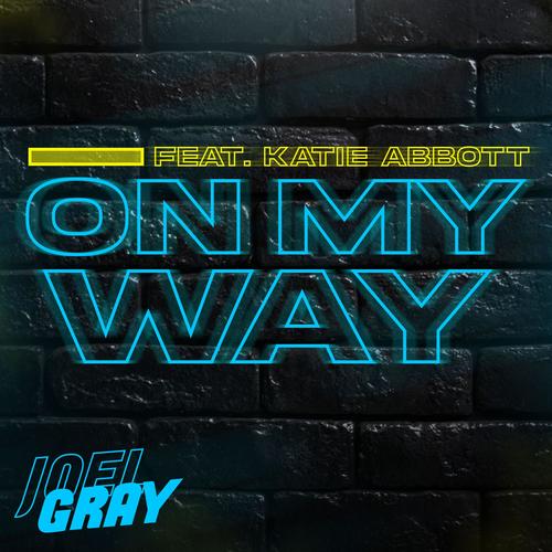 On My Way (feat. Katie Abbott)