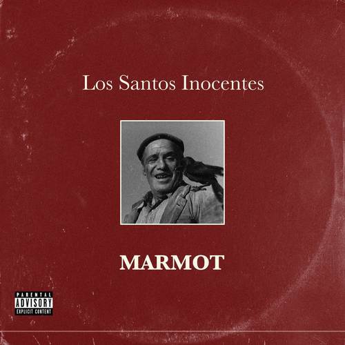 Los Santos Inocentes (Explicit)