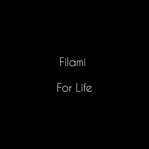 For Life (Explicit)