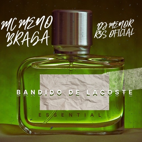 Bandido de Lacoste (Explicit)