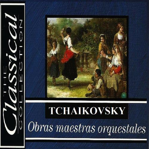 The Classical Collection - Tchaikovsky - Obras maestras orquestrales