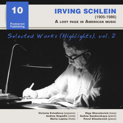 Highlights from the Irving Schlein Edition, Vol. 2