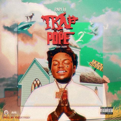 Trap Pope 2: Urban Legend (Explicit)