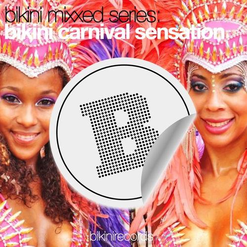 Bikini Mixxed Series: Bikini Carnival Sensation