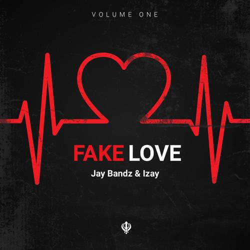 Fake Love (feat. Izay) [Explicit]