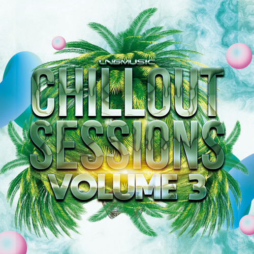 Chillout Sessions, Vol. 3