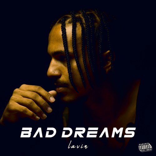 Bad Dreams (Explicit)