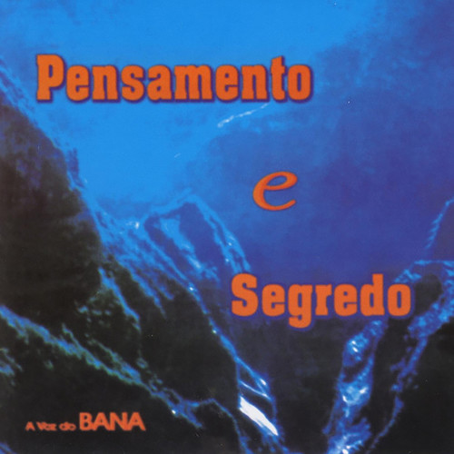 Pensamento e Segredo