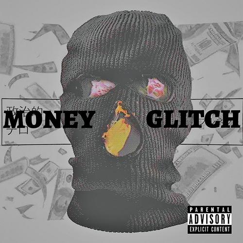 Money Glitch (Valley Remix)