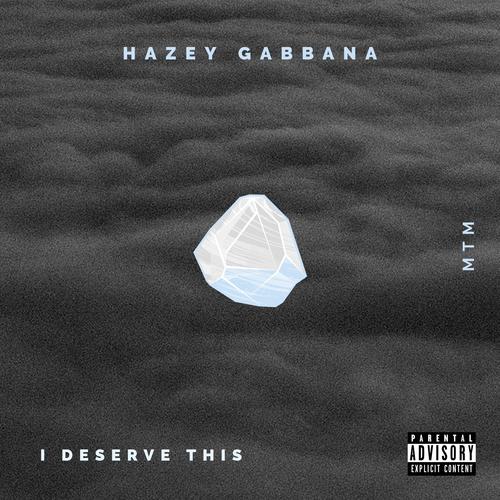 I Deserve This (Explicit)